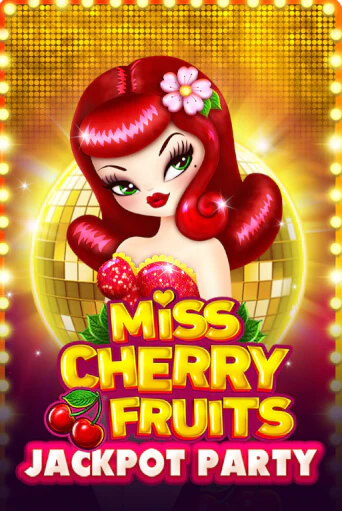 Демо игра Miss Cherry Fruits Jackpot Party играть онлайн | Казино Икс бесплатно