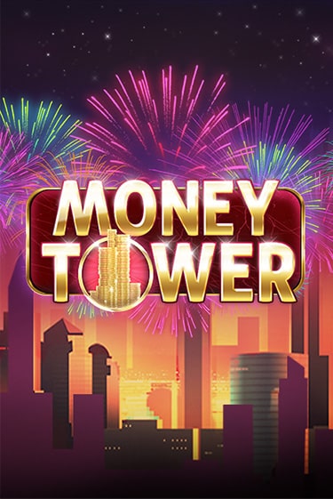 Демо игра Money Tower играть онлайн | Казино Икс бесплатно