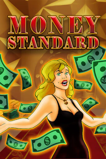 Демо игра Money Standard играть онлайн | Казино Икс бесплатно