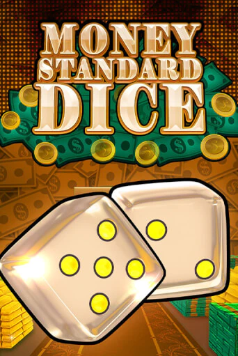 Демо игра Money Standard Dice играть онлайн | Казино Икс бесплатно