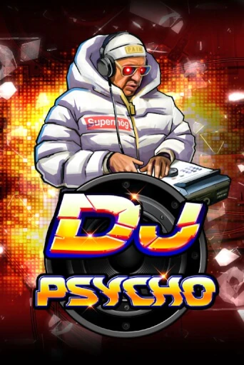 Демо игра DJ Psycho играть онлайн | Казино Икс бесплатно