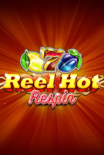 Демо игра Reel Hot Respin играть онлайн | Казино Икс бесплатно