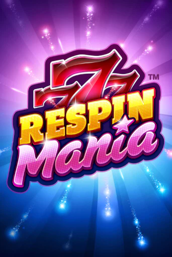 Демо игра Respin Mania играть онлайн | Казино Икс бесплатно