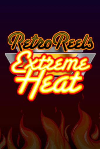 Демо игра Retro Reels - Extreme Heat играть онлайн | Казино Икс бесплатно