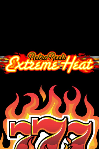 Демо игра Retro Reels - Extreme Heat играть онлайн | Казино Икс бесплатно