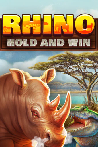 Демо игра Rhino Hold and Win играть онлайн | Казино Икс бесплатно