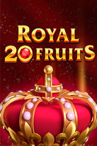 Демо игра Royal Fruits 20 играть онлайн | Казино Икс бесплатно