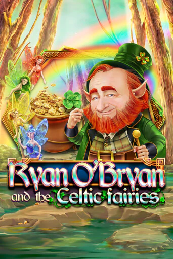 Демо игра Ryan O'Bryan and the Celtic Fairies играть онлайн | Казино Икс бесплатно