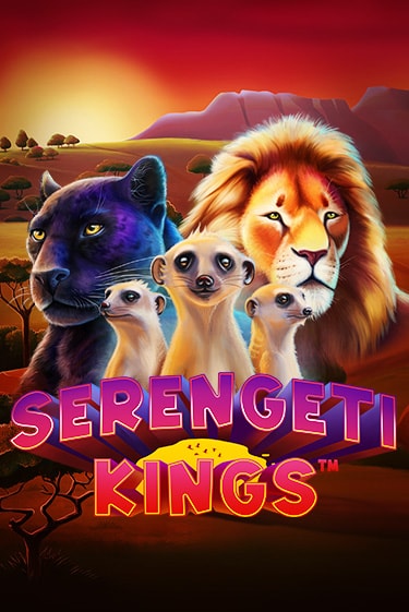 Демо игра Serengeti Kings играть онлайн | Казино Икс бесплатно