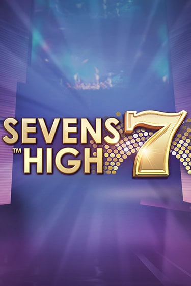 Демо игра Sevens High играть онлайн | Казино Икс бесплатно