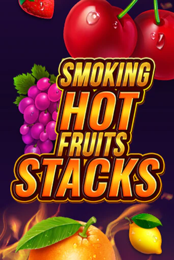 Демо игра Smoking Hot Fruits Stacks играть онлайн | Казино Икс бесплатно