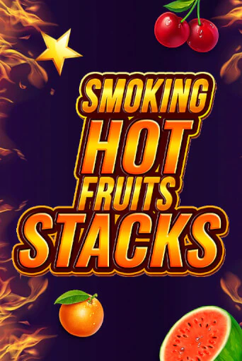 Демо игра Smoking Hot Fruits Stacks играть онлайн | Казино Икс бесплатно