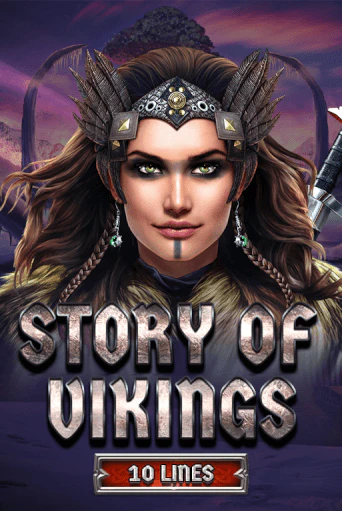 Демо игра Story Of Vikings 10 Lines Edition играть онлайн | Казино Икс бесплатно