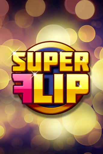 Демо игра Super Flip играть онлайн | Казино Икс бесплатно