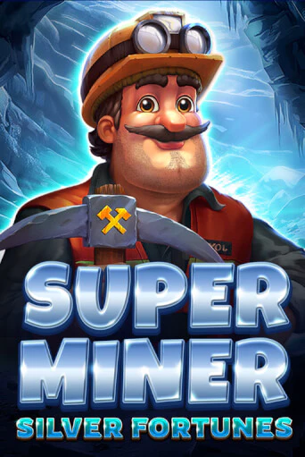 Демо игра Super Miner - Silver Fortunes играть онлайн | Казино Икс бесплатно