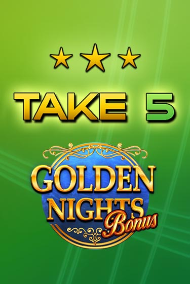 Демо игра Take 5 Golden Nights играть онлайн | Казино Икс бесплатно