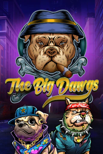 Демо игра The Big Dawgs играть онлайн | Казино Икс бесплатно