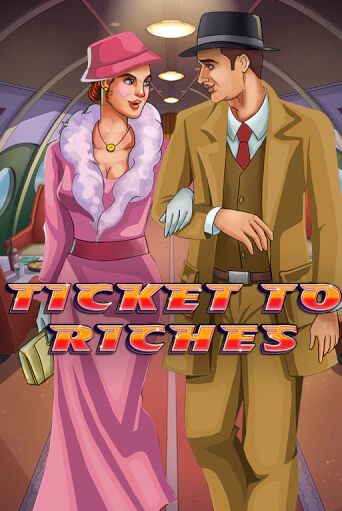 Демо игра Ticket to Riches играть онлайн | Казино Икс бесплатно