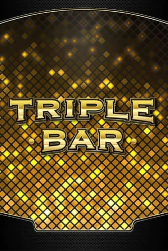 Демо игра Triple Bar играть онлайн | Казино Икс бесплатно