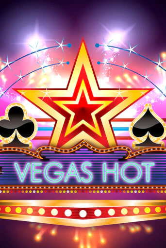 Демо игра Vegas Hot играть онлайн | Казино Икс бесплатно