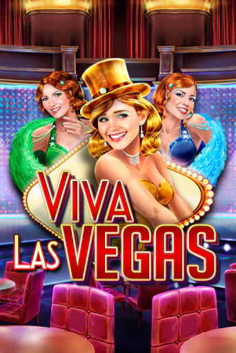 Демо игра Viva Las Vegas играть онлайн | Казино Икс бесплатно