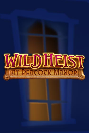 Демо игра Wild Heist at Peacock Manor играть онлайн | Казино Икс бесплатно