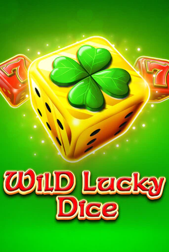 Демо игра Wild Lucky Dice играть онлайн | Казино Икс бесплатно