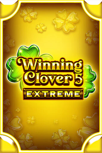 Демо игра Winning Clover 5 Extreme играть онлайн | Казино Икс бесплатно