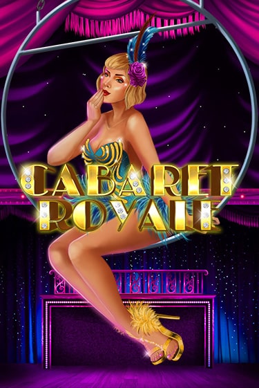 Демо игра Cabaret Royale играть онлайн | Казино Икс бесплатно