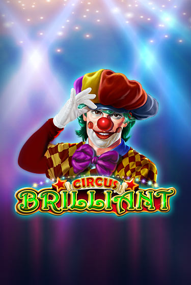 Демо игра Circus Brilliant играть онлайн | Казино Икс бесплатно