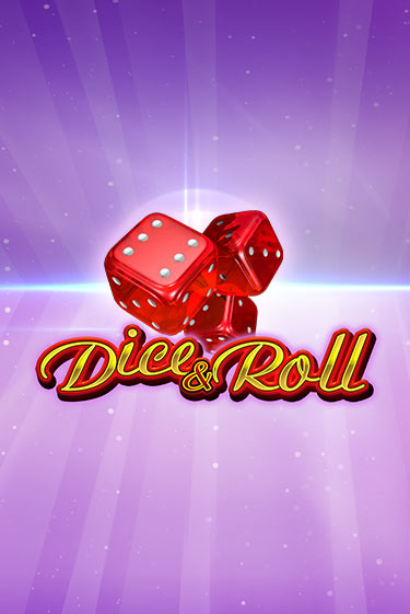 Демо игра Dice & Roll играть онлайн | Казино Икс бесплатно