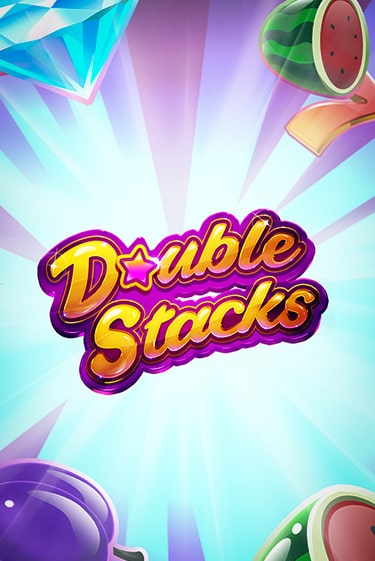 Демо игра Double Stacks играть онлайн | Казино Икс бесплатно