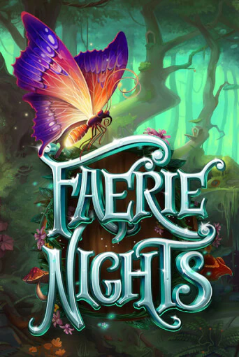 Демо игра Faerie Nights играть онлайн | Казино Икс бесплатно