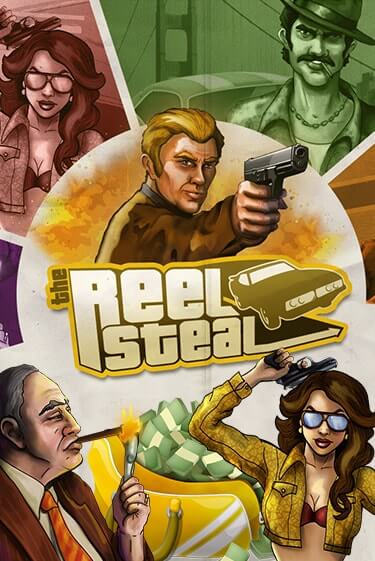 Демо игра Reel Steal™ играть онлайн | Казино Икс бесплатно